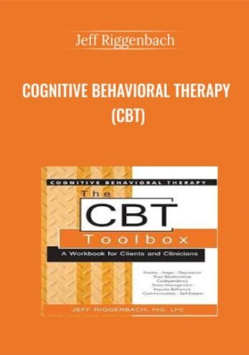 Cognitive Behavioral Therapy (CBT) – Jeff Riggenbach
