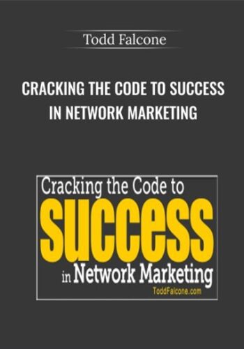 Cracking The Code To Success In Network Marketing – Todd Falcone