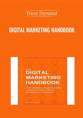 Digital Marketing Handbook – Trent Dyrsmid