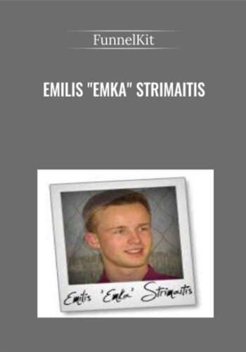 FunnelKit – Emilis “Emka” Strimaitis