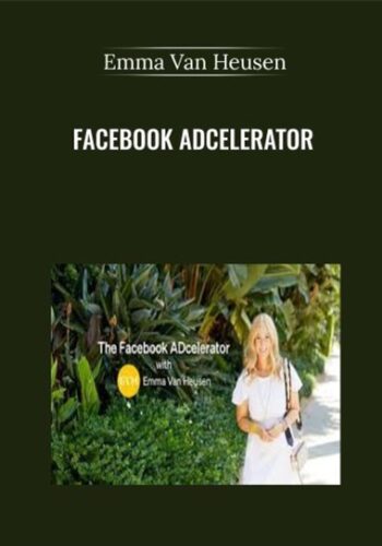 Facebook Adcelerator By Emma Van Heusen