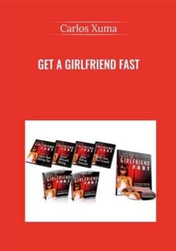 Get A Girlfriend FAST – Carlos Xuma