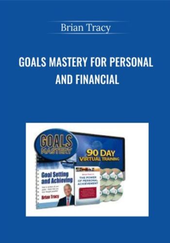 Goals Mastery For Personal And Financial – Brian Tracy