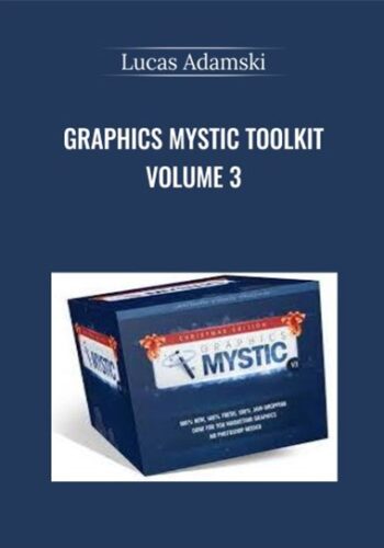 Graphics Mystic Toolkit Volume 3 – Lucas Adamski
