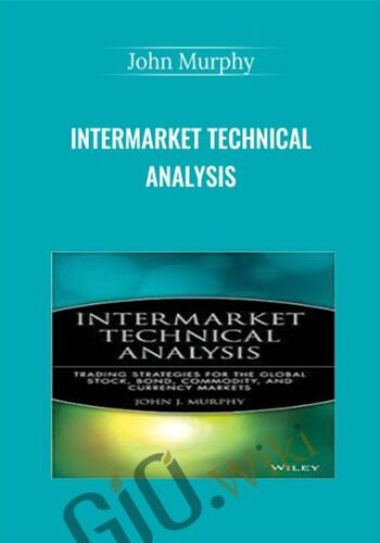 Intermarket Technical Analysis – John Murphy