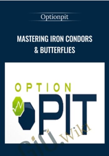 Mastering Iron Condors & Butterflies – Optionpit