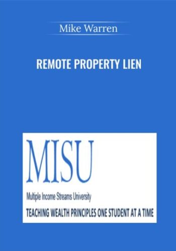 Purchase Remote Property Lien Course By Mike Warren Just 369USD