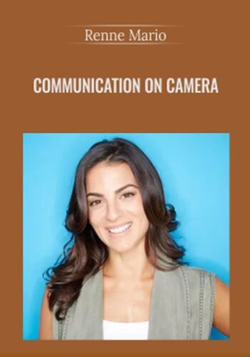 Communication On Camera – Renne Mario