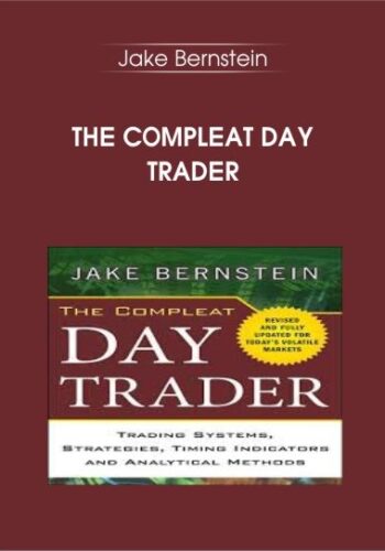 The Compleat Day Trader – Jake Bernstein