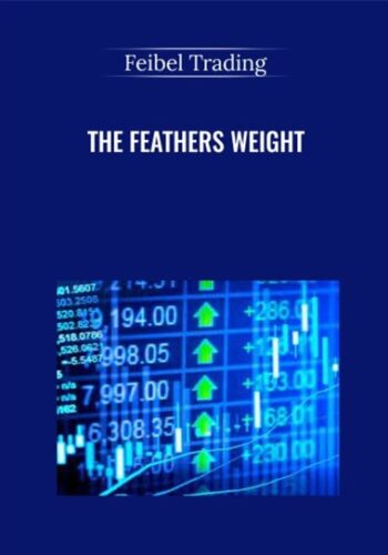 The Feathers Weight – Feibel Trading