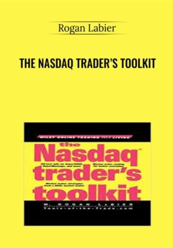 The Nasdaq Trader’s Toolkit – Rogan Labier