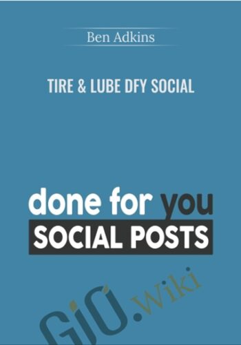 Tire & Lube DFY Social – Ben Adkins