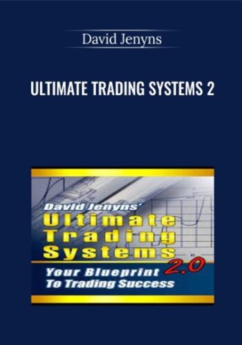 Ultimate Trading Systems 2 – David Jenyns