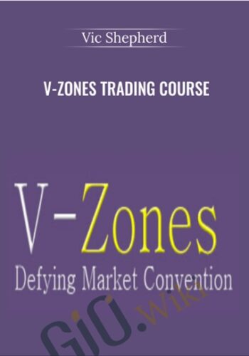 V-Zones Trading Course – Vic Shepherd