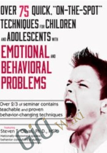 Over 75 Quick, “On-The-Spot” Techniques For Children And Adolescents With Emotional And Behavioral Problems – Steve T. Olivas