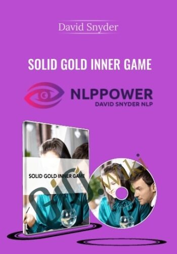 Solid Gold Inner Game – David Snyder