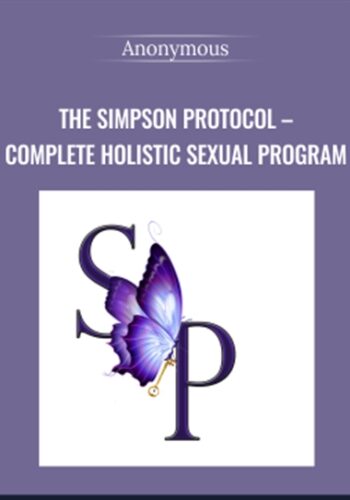 The Simpson Protocol – Complete Holistic Sexual Program – Martin Gover