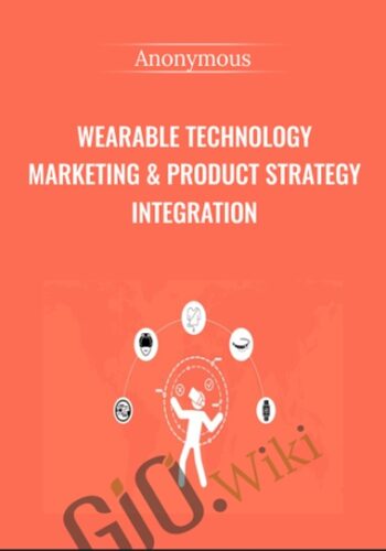 Wearable Technology Marketing & Product Strategy Integration