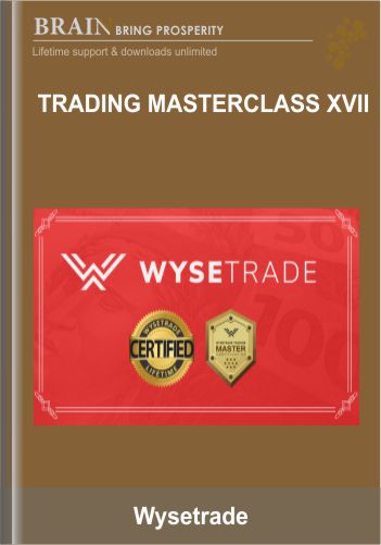 Trading Masterclass XVII – Wysetrade