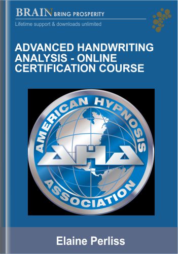 Advanced Handwriting Analysis – Online Certification Course- Elaine Perliss