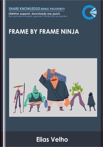 Frame By Frame Ninja – Elias Velho