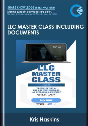 LLC Master Class Including Documents – Kris Haskins