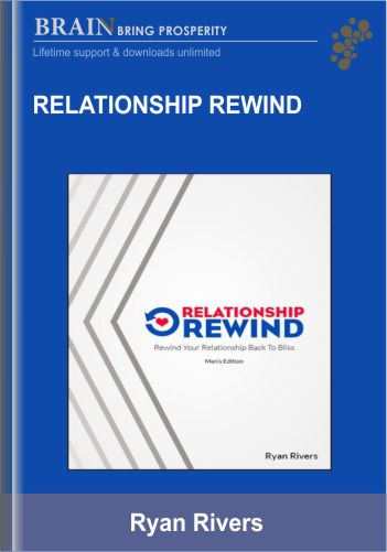 Relationship Rewind – Ryan Rivers