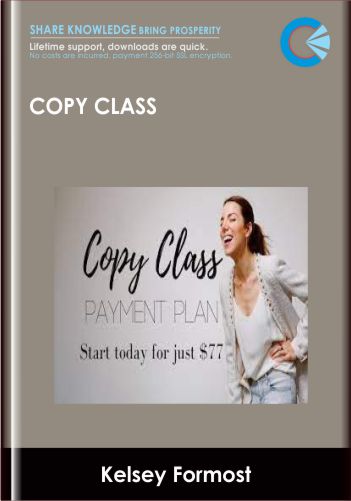 Copy Class  – Kelsey Formost