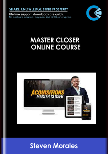Master Closer Online Course – Steven Morales