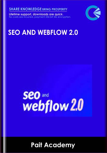 SEO And Webflow 2.0 – Pait Academy