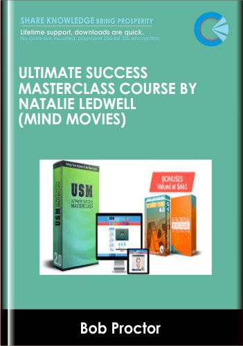 Ultimate Success Masterclass Course By Natalie Ledwell (Mind Movies) – Bob Proctor