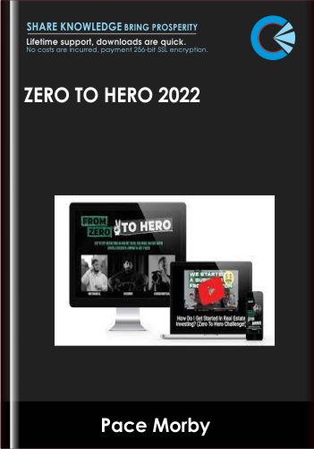 Zero To Hero 2022 – Pace Morby