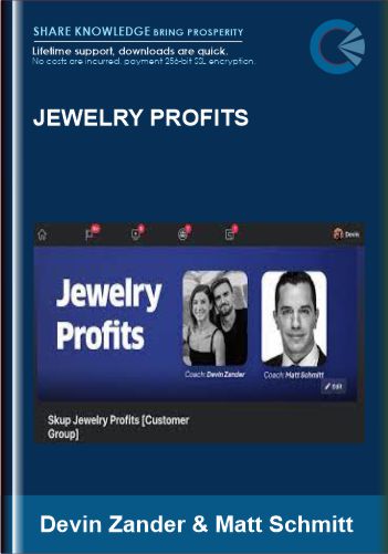 Jewelry Profits – Devin Zander & Matt Schmitt