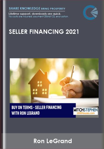 Seller Financing 2021 – Ron LeGrand