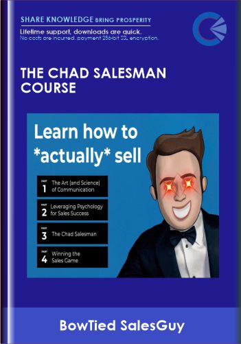 The Chad Salesman Course – BowTied SalesGuy