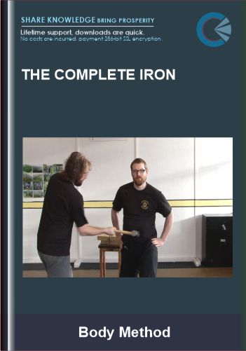 The Complete Iron –  Body Method