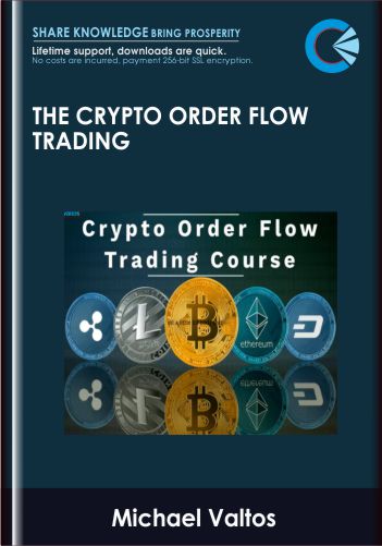 The Crypto Order Flow Trading Course – Michael Valtos