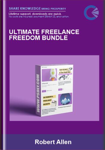 Ultimate Freelance Freedom Bundle – Robert Allen