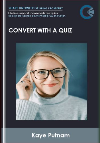 Convert With A Quiz – Kaye Putnam