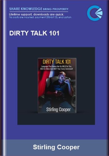 Dirty Talk 101 – Stirling Cooper