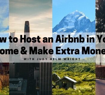 How To Host An Airbnb In Your Home & Make Extra Money – Judy Helm Wright