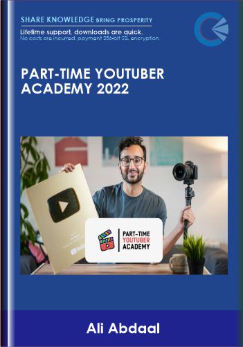 Part-Time YouTuber Academy 2022 – Ali Abdaal