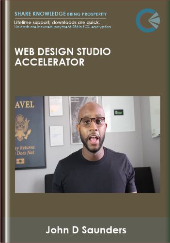 Web Design Studio Accelerator – John D Saunders