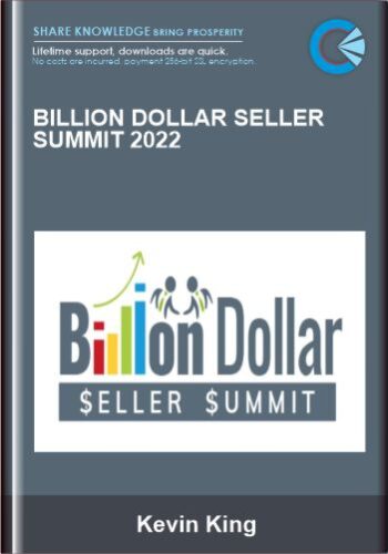 Billion Dollar Seller Summit 2022 - Kevin King