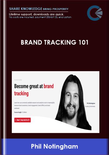 Brand Tracking 101 – ConversionXL, Phil Notingham