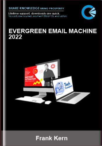 Evergreen Email Machine 2022 – Frank Kern
