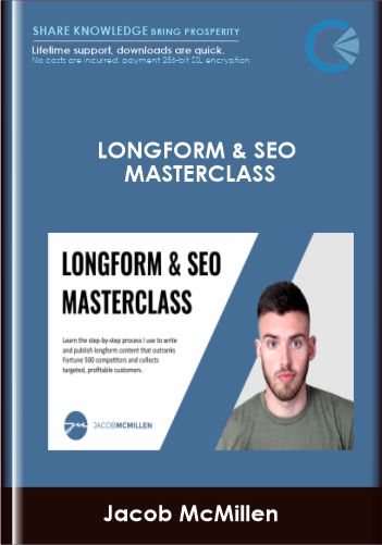 Longform & SEO Masterclass – Jacob McMillen