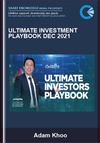 Ultimate Investment Playbook Dec 2021 – Adam Khoo