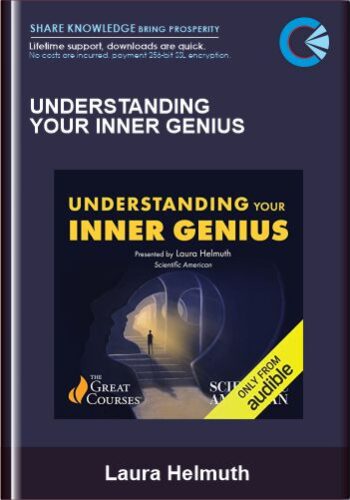 Understanding Your Inner Genius – Laura Helmuth