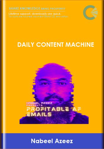 Daily Content Machine – Nabeel Azeez